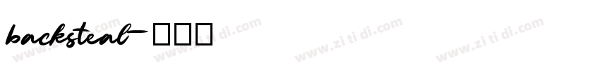 backsteal字体转换