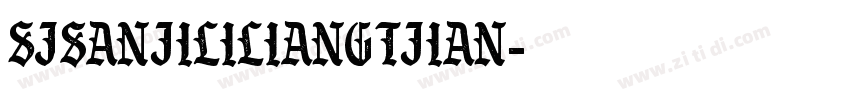 SJsanjililiangtjian字体转换 SJsanjililiangtjian字体转换