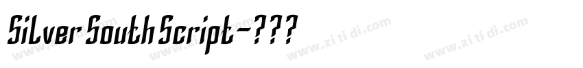 SilverSouthScript字体转换