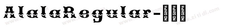 AlalaRegular字体转换