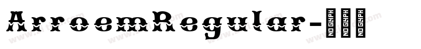 ArroemRegular字体转换