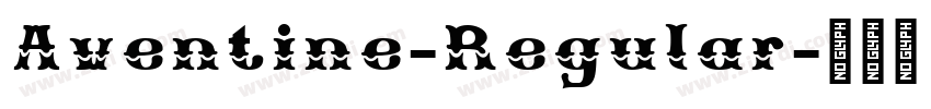 Aventine-Regular字体转换
