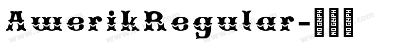 AwerikRegular字体转换