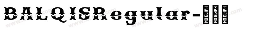 BALQISRegular字体转换