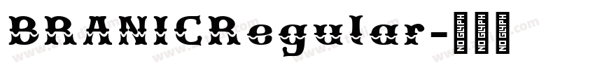 BRANICRegular字体转换