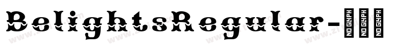 BelightsRegular字体转换 BelightsRegular字体转换