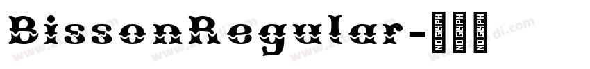 BissonRegular字体转换