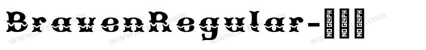 BravenRegular字体转换 BravenRegular字体转换