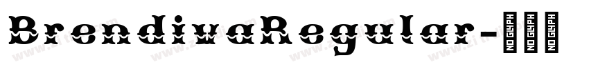 BrendivaRegular字体转换