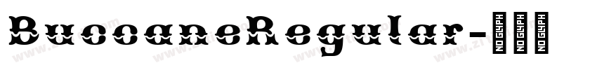 BuccaneRegular字体转换 BuccaneRegular字体转换