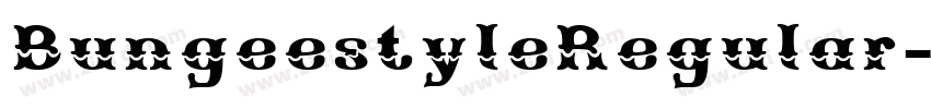 BungeestyleRegular字体转换