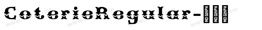 CoterieRegular字体转换