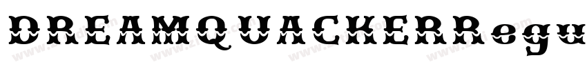 DREAMQUACKERRegular字体转换 DREAMQUACKERRegular字体转换