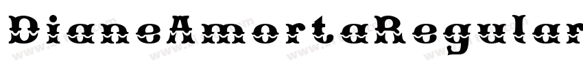 DianeAmortaRegular字体转换 DianeAmortaRegular字体转换