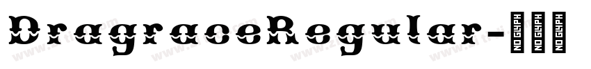 DragraceRegular字体转换 DragraceRegular字体转换