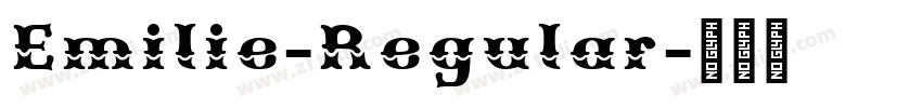 Emilie-Regular字体转换