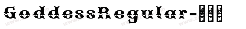 GoddessRegular字体转换