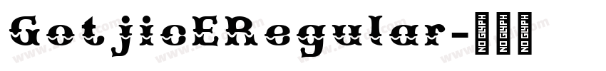 GotjicERegular字体转换