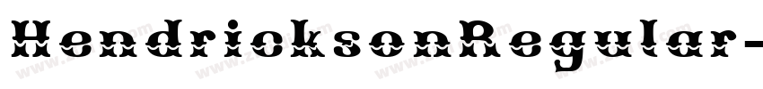 HendricksonRegular字体转换 HendricksonRegular字体转换