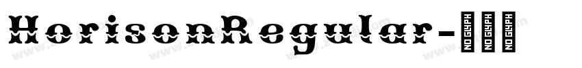 HorisonRegular字体转换 HorisonRegular字体转换