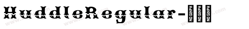 HuddleRegular字体转换