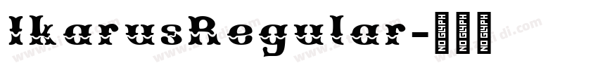 IkarusRegular字体转换