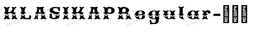 KLASIKAPRegular字体转换