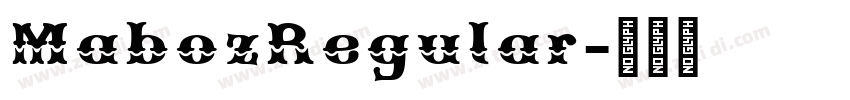MabozRegular字体转换 MabozRegular字体转换