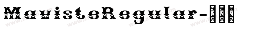MavisteRegular字体转换