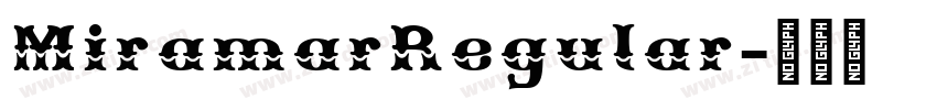 MiramarRegular字体转换