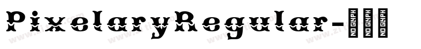 PixelaryRegular字体转换