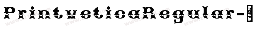 PrintveticaRegular字体转换 PrintveticaRegular字体转换