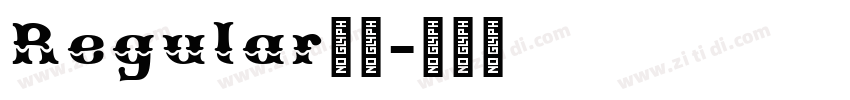 Regular字号字体转换