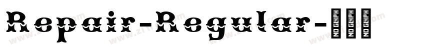 Repair-Regular字体转换