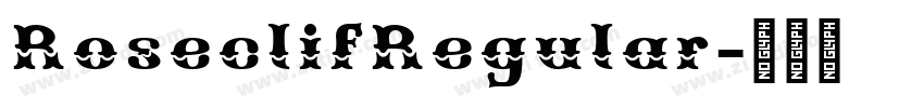 RoseclifRegular字体转换