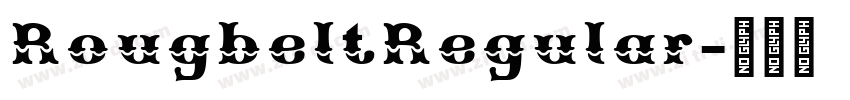 RougbeltRegular字体转换