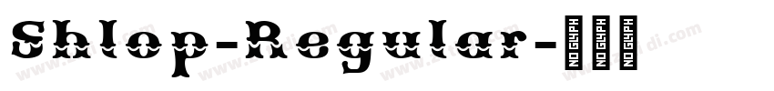 Shlop-Regular字体转换