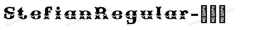 StefianRegular字体转换 StefianRegular字体转换