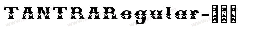 TANTRARegular字体转换