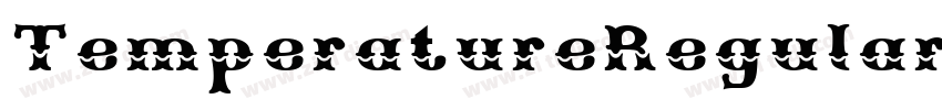 TemperatureRegular字体转换 TemperatureRegular字体转换