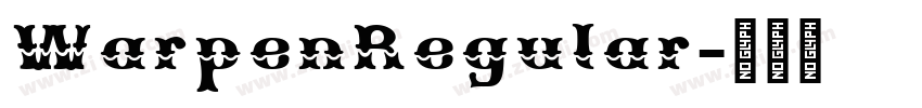 WarpenRegular字体转换