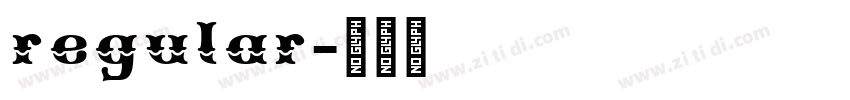regular字体转换