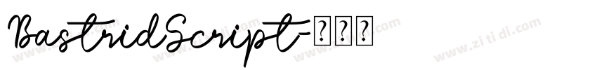 BastridScript字体转换