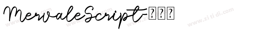 MervaleScript字体转换