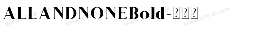 ALLANDNONEBold字体转换