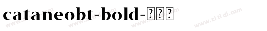 cataneobt-bold字体转换
