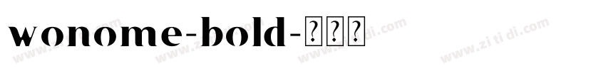 wonome-bold字体转换