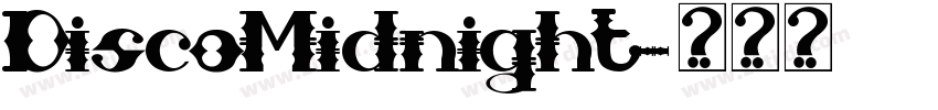 DiscoMidnight字体转换