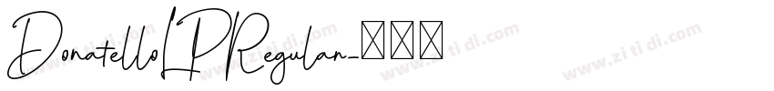 DonatelloLPRegular字体转换