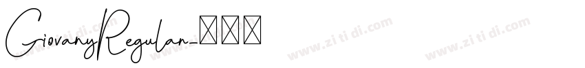 GiovanyRegular字体转换